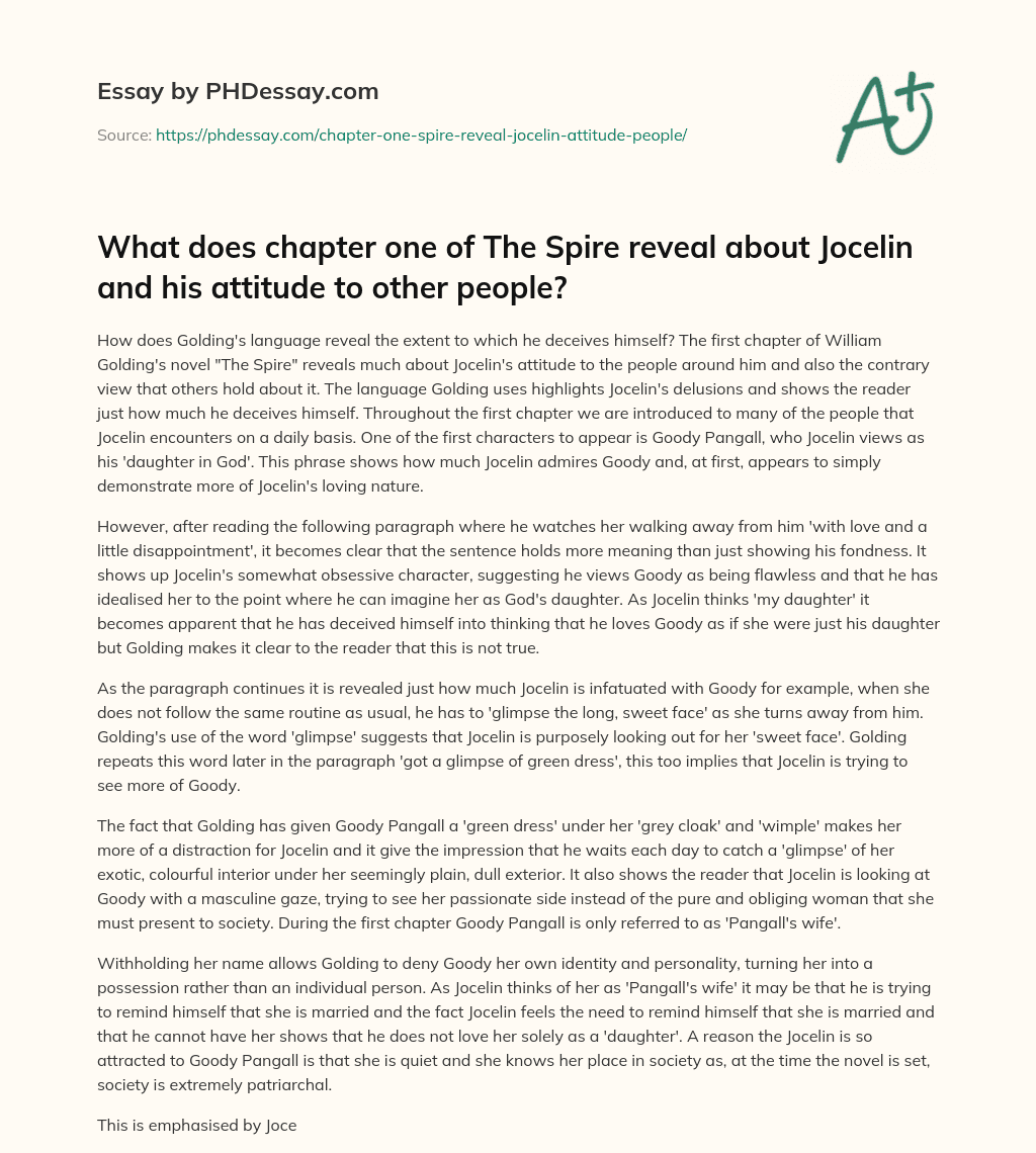 What does chapter one of The Spire reveal about Jocelin and his attitude to other people? essay