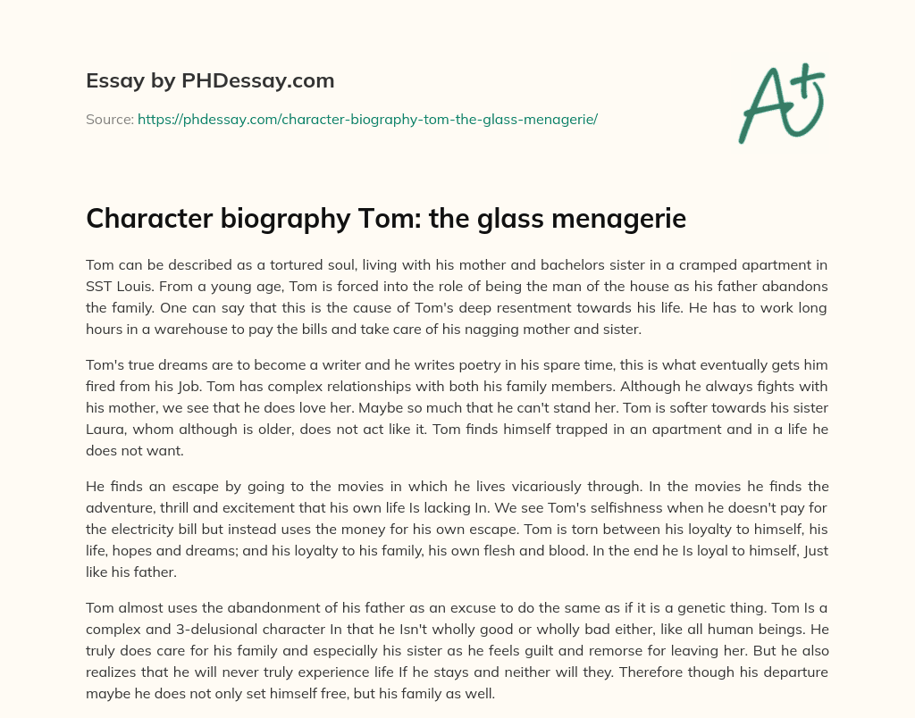 Character biography Tom: the glass menagerie essay
