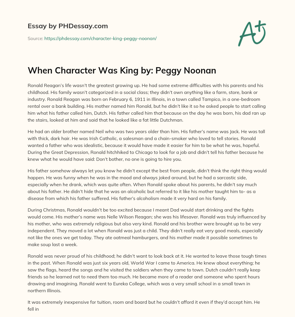 When Character Was King by: Peggy Noonan essay