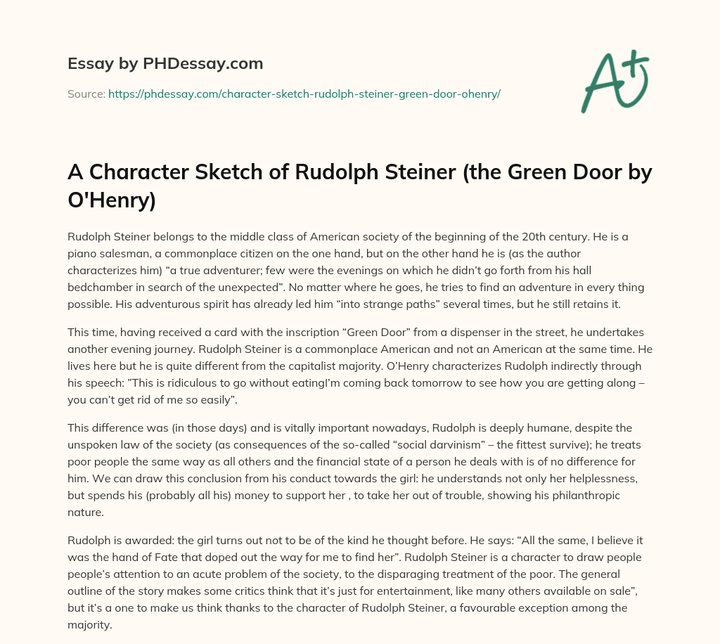 A Character Sketch of Rudolph Steiner (the Green Door by O’Henry) essay