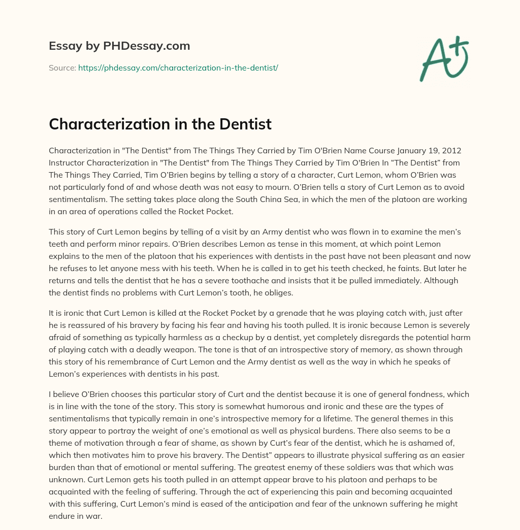 Characterization in the Dentist essay