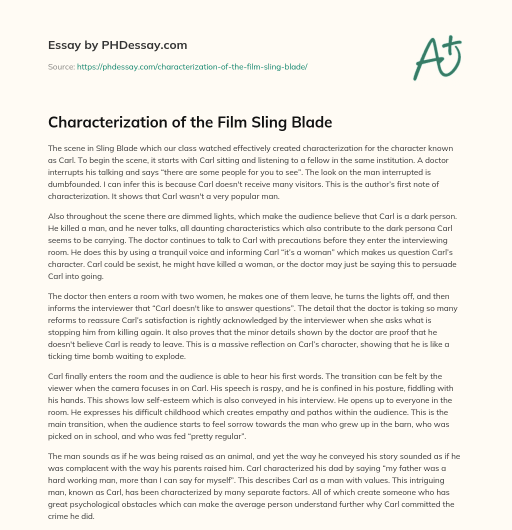 Characterization of the Film Sling Blade essay