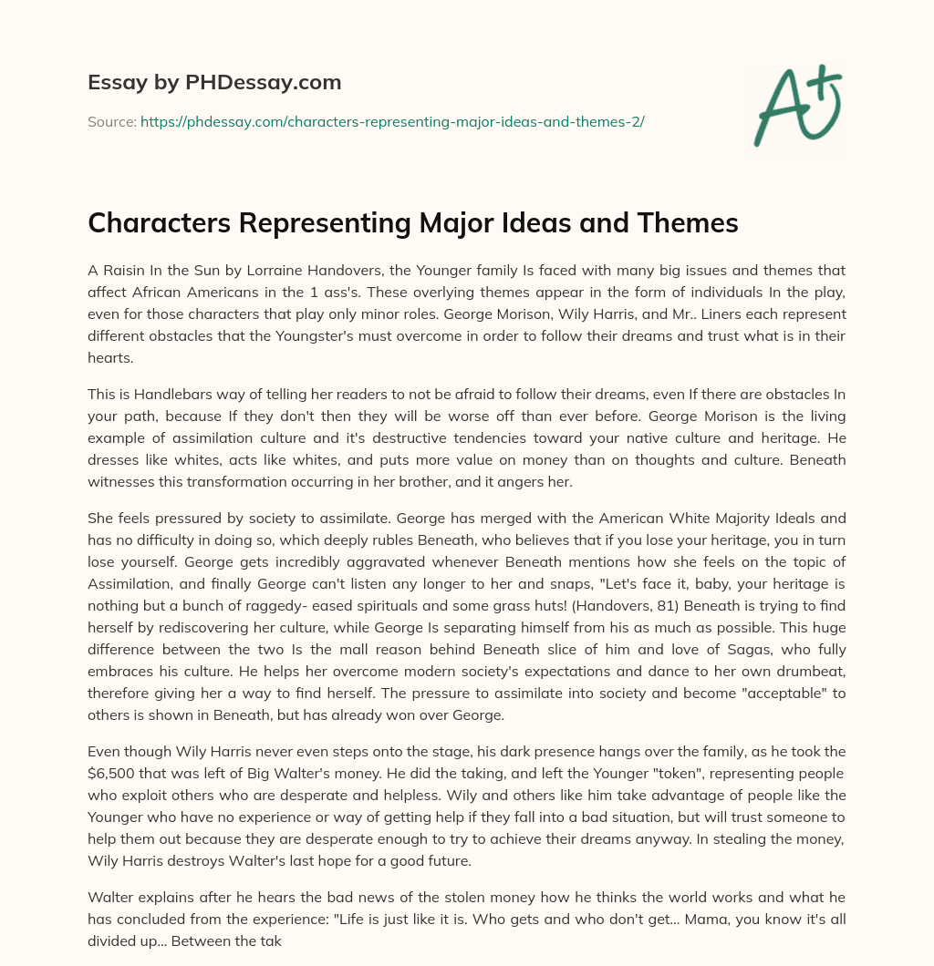 Characters Representing Major Ideas and Themes essay