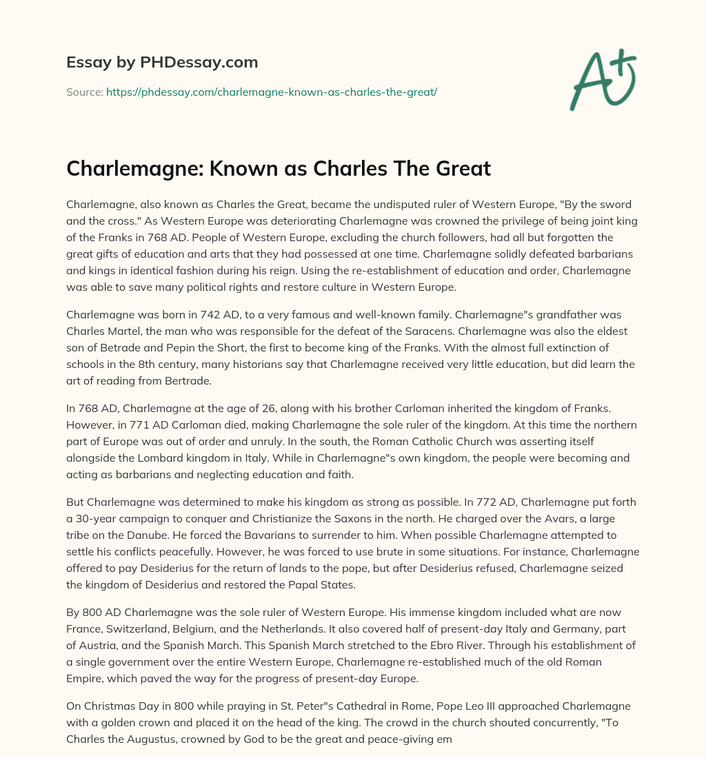 Charlemagne: Known as Charles The Great essay