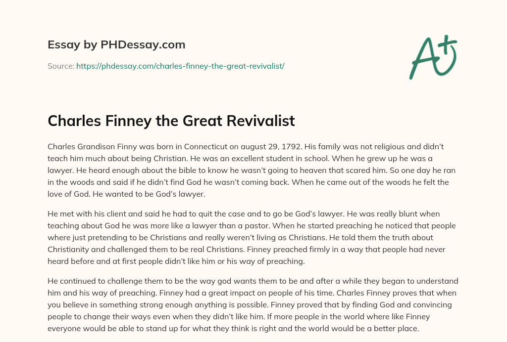 Charles Finney the Great Revivalist essay