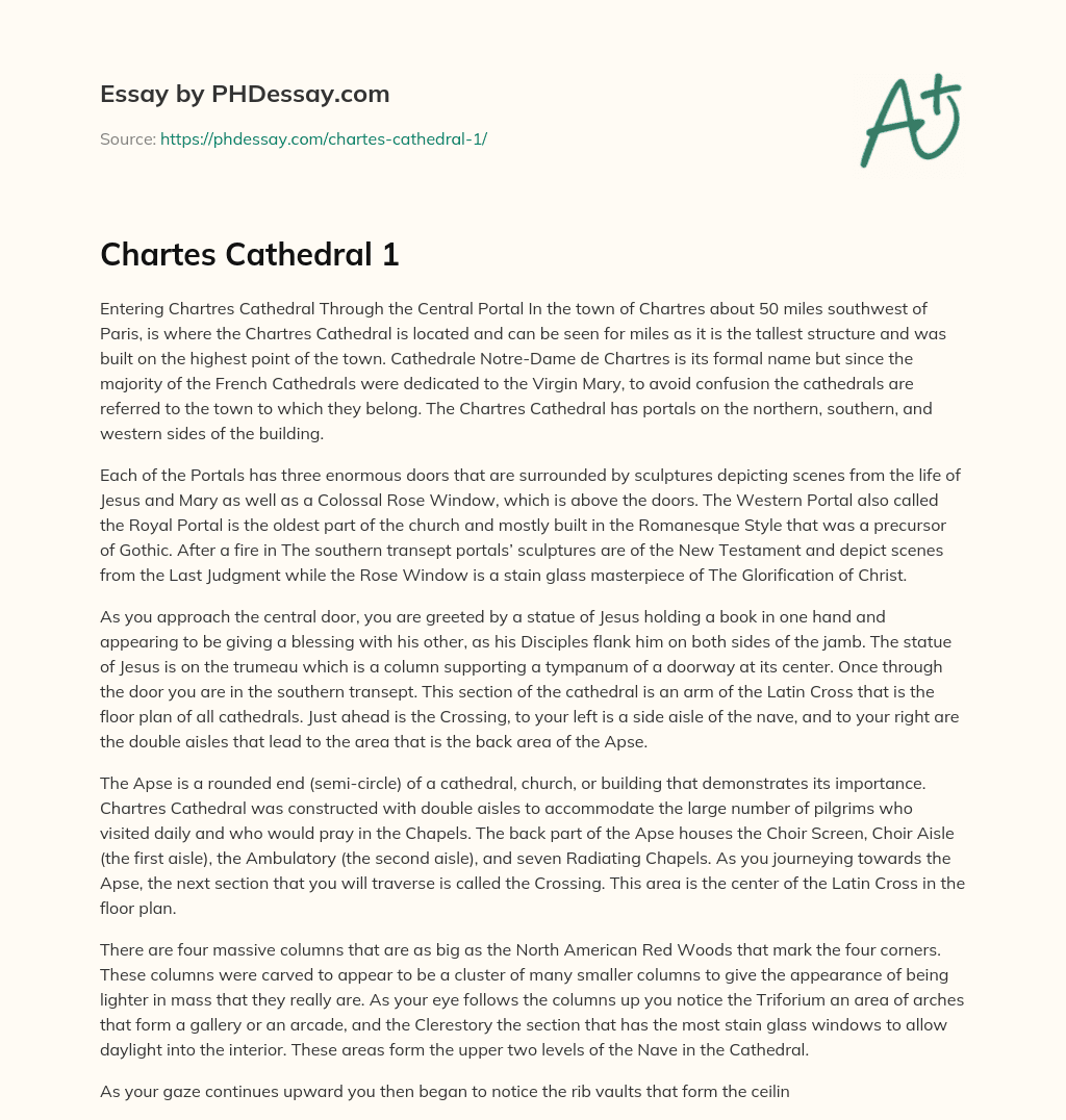 Chartres Cathedral: A Majestic Structure with Intricate Portals and Stained Glass Windows essay