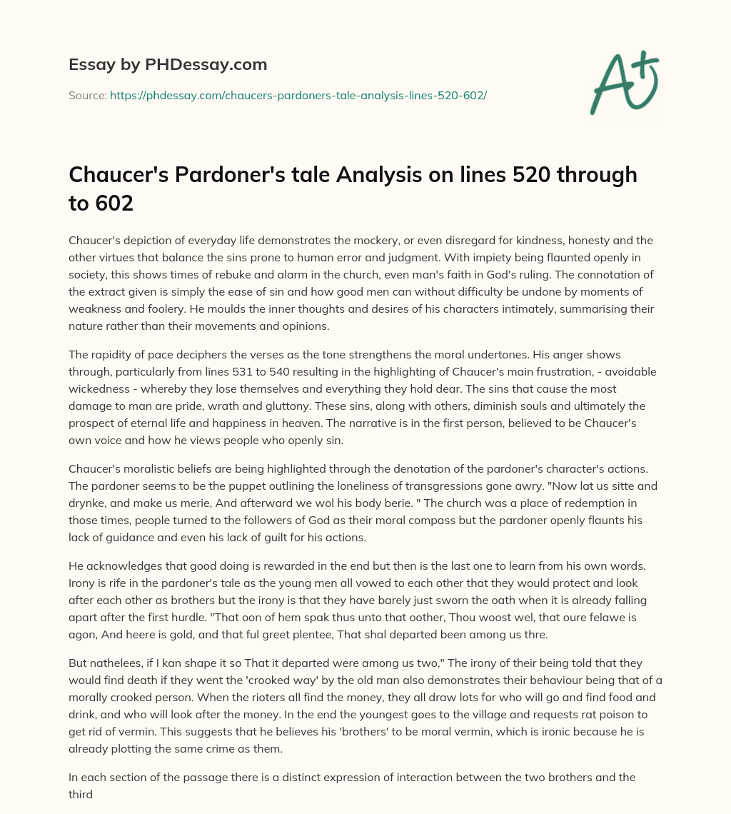 Chaucer’s Pardoner’s tale Analysis on lines 520 through to 602 essay