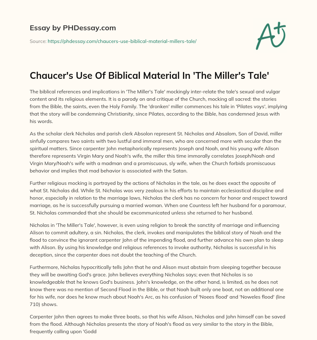 Chaucer’s Use Of Biblical Material In ‘The Miller’s Tale’ essay