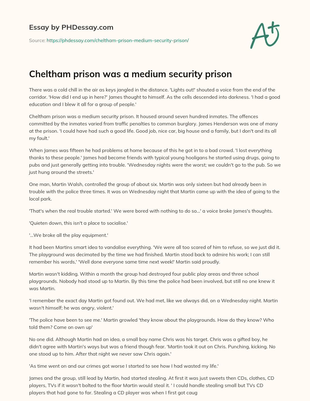 Cheltham prison was a medium security prison essay