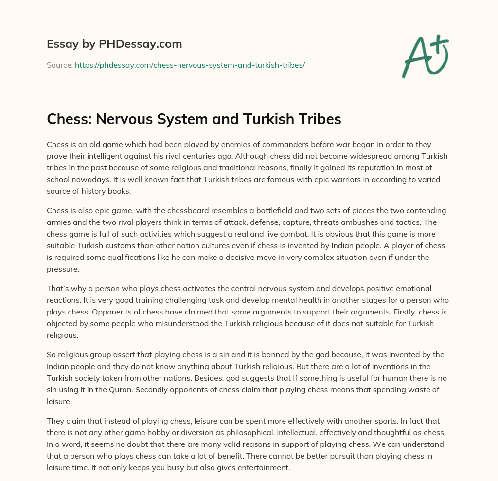 Chess: Nervous System and Turkish Tribes essay