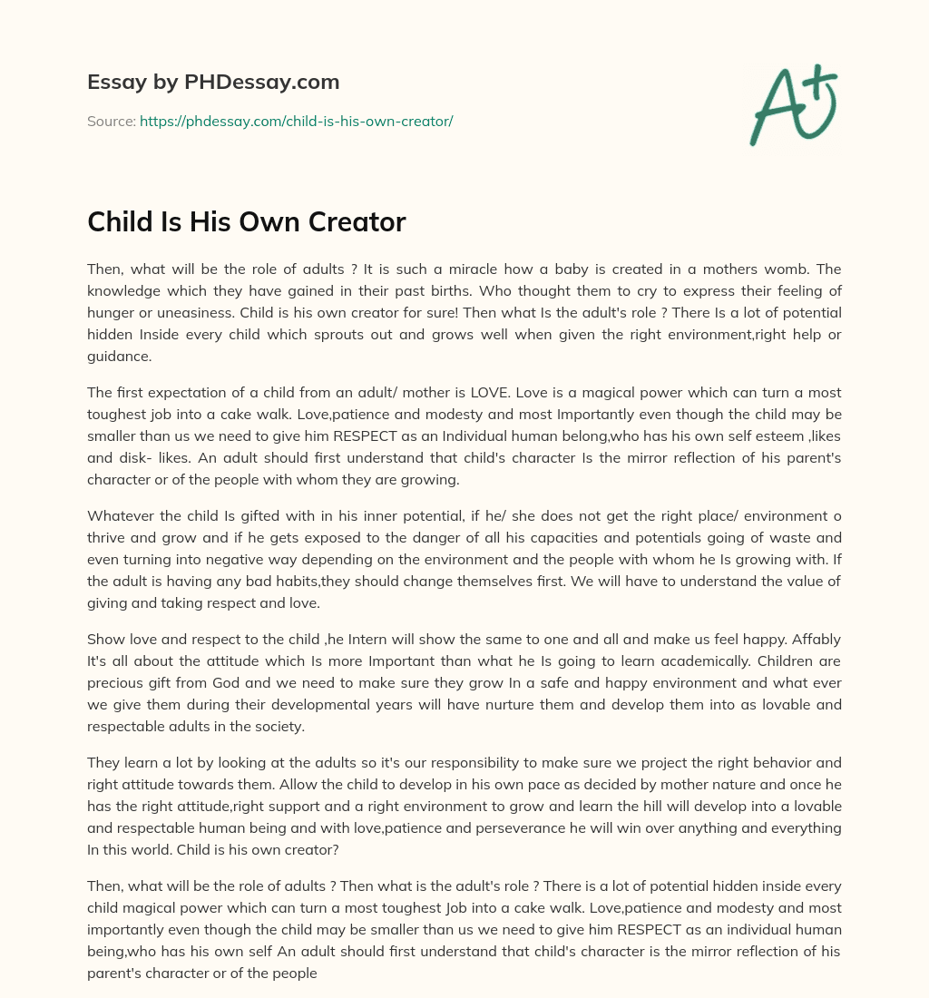 Child Is His Own Creator essay