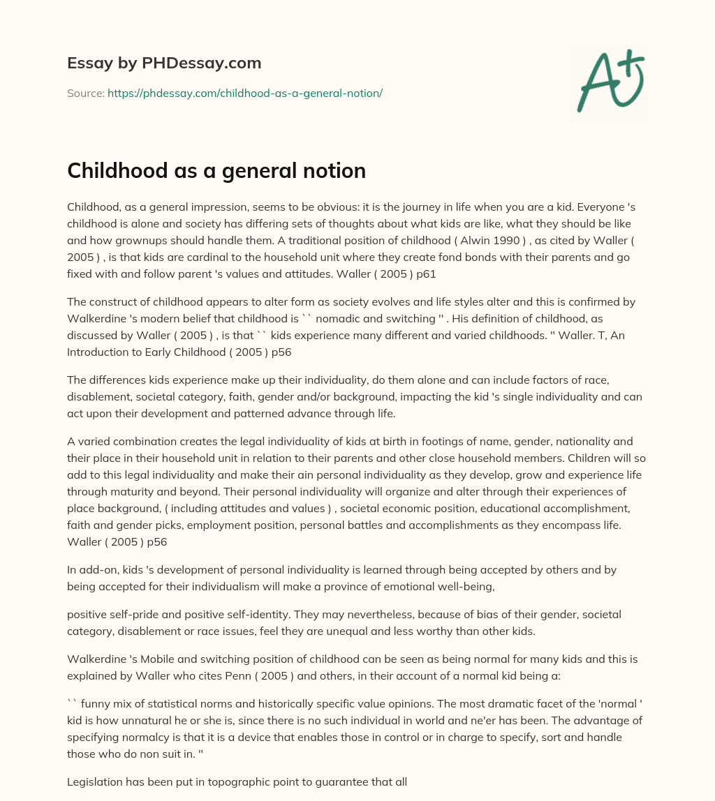 Childhood as a general notion essay