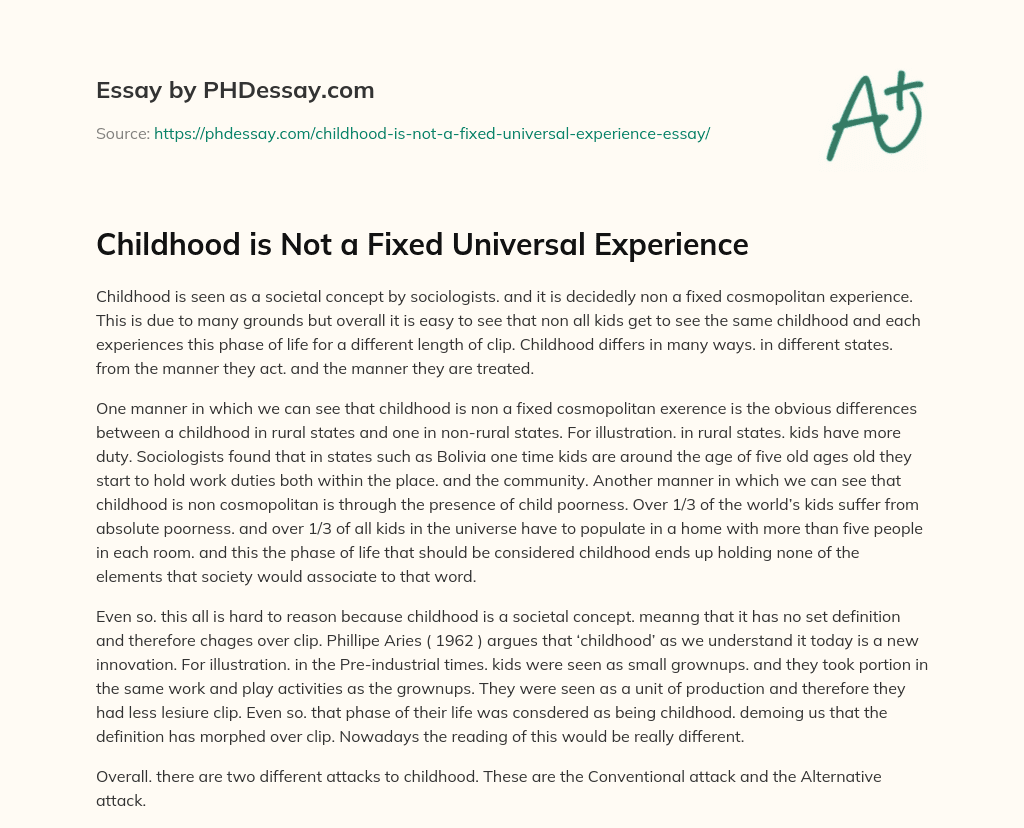 Childhood is Not a Fixed Universal Experience essay