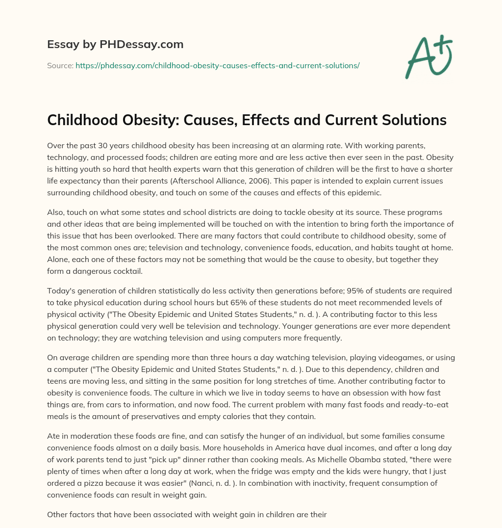 Childhood Obesity: Causes, Effects and Current Solutions essay