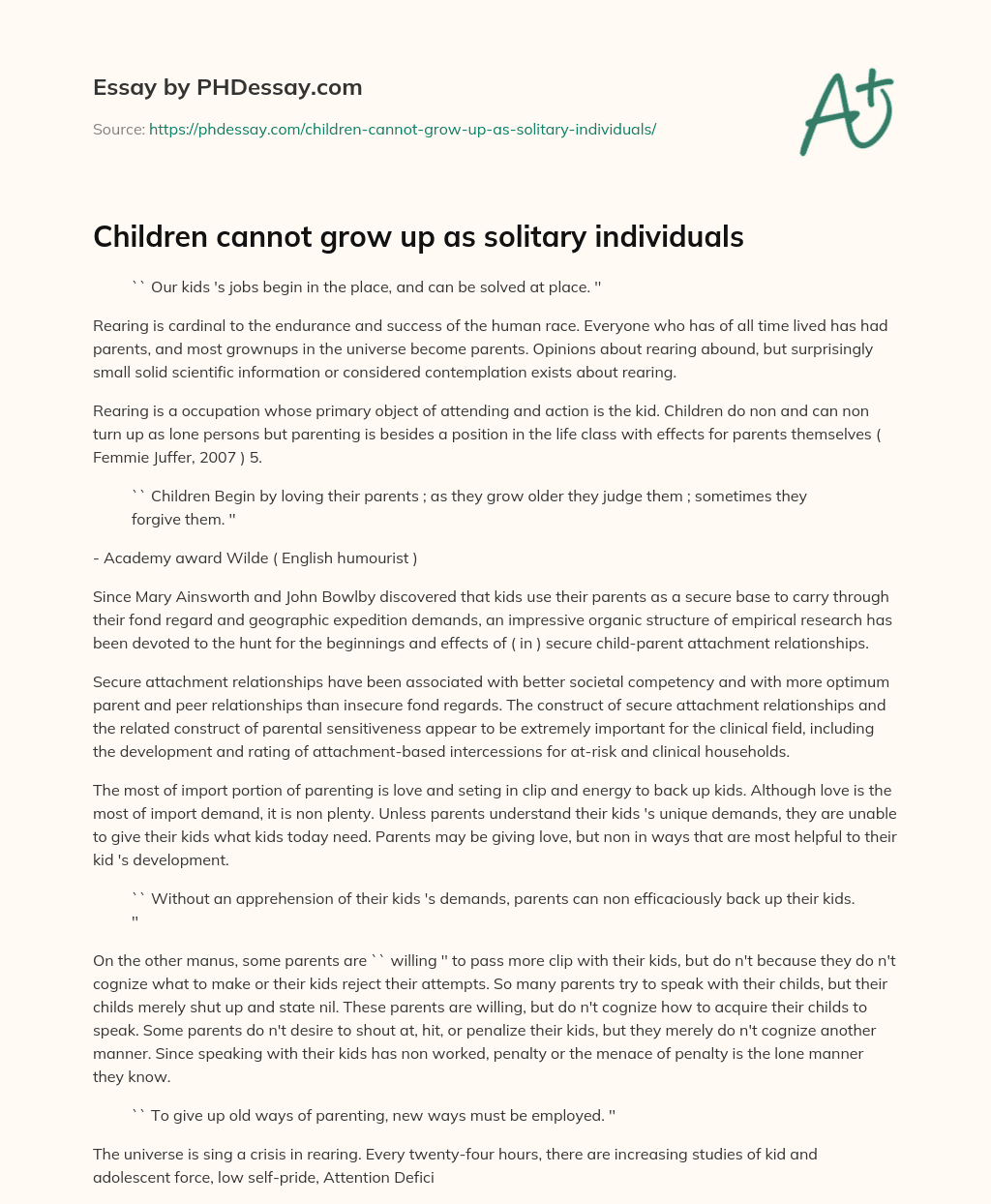 Children cannot grow up as solitary individuals essay