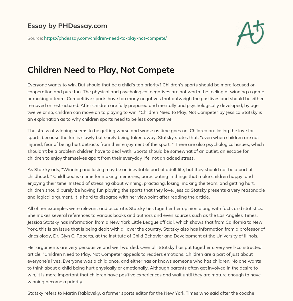 Children Need to Play, Not Compete essay