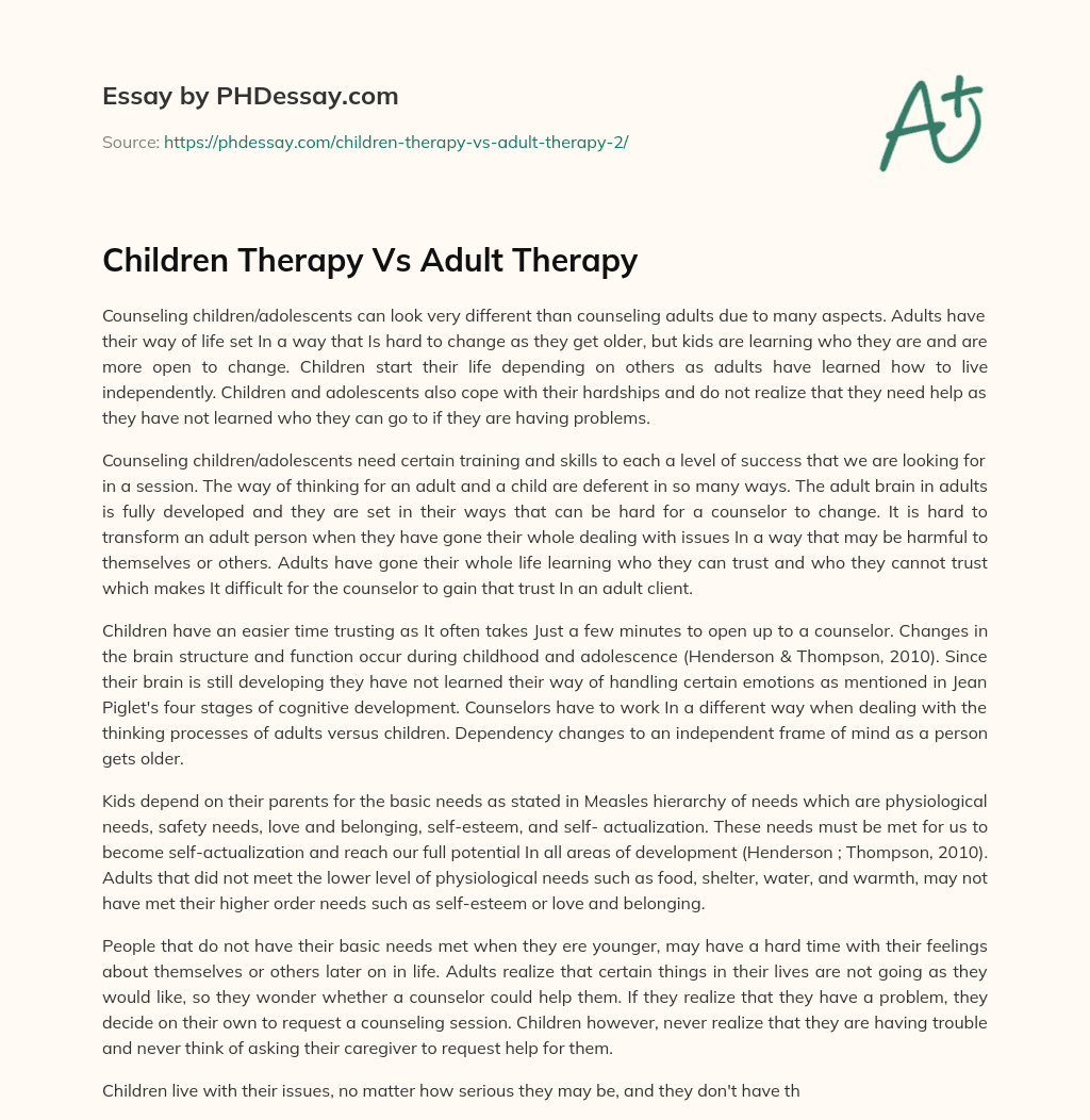 Children Therapy Vs Adult Therapy essay