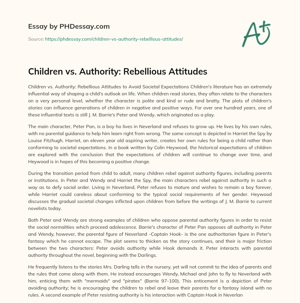 Children vs. Authority: Rebellious Attitudes essay