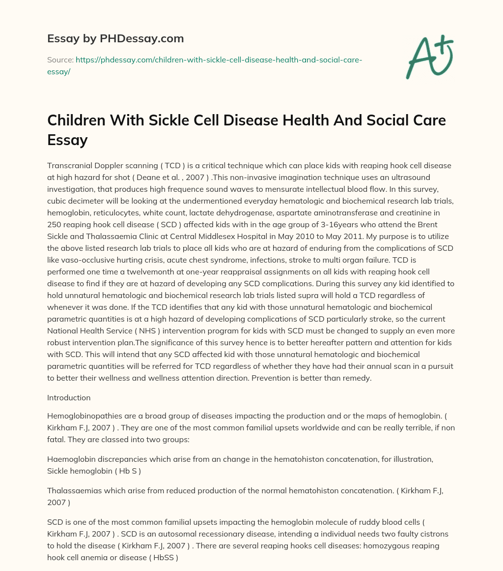 Children With Sickle Cell Disease Health And Social Care Essay essay