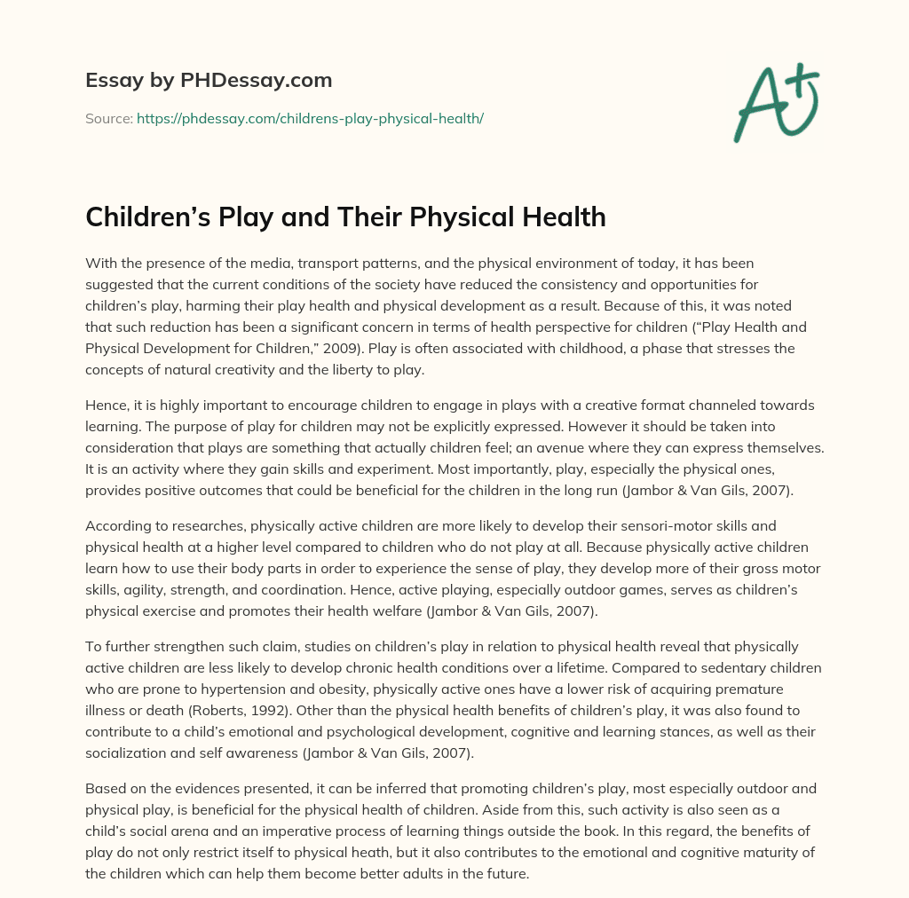 Children’s Play and Their Physical Health essay