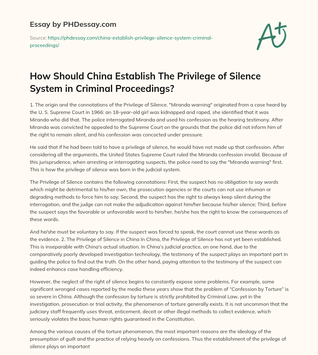 How Should China Establish The Privilege of Silence System in Criminal Proceedings? essay