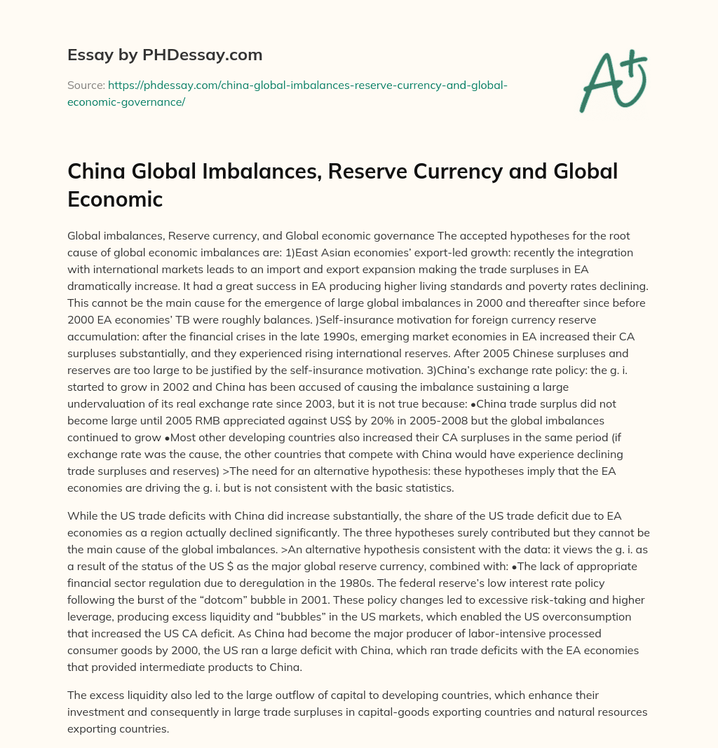 China Global Imbalances, Reserve Currency and Global Economic essay