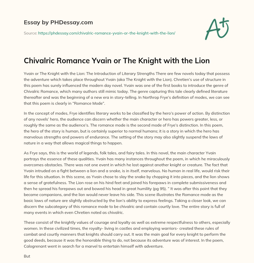 Chivalric Romance Yvain or The Knight with the Lion essay