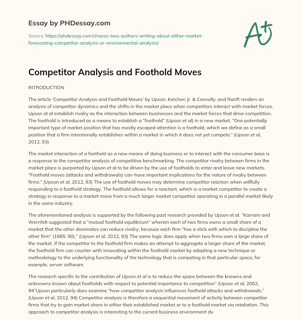 Competitor Analysis and Foothold Moves essay