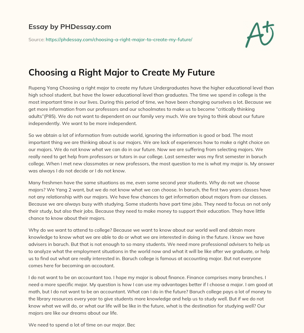Choosing a Right Major to Create My Future essay