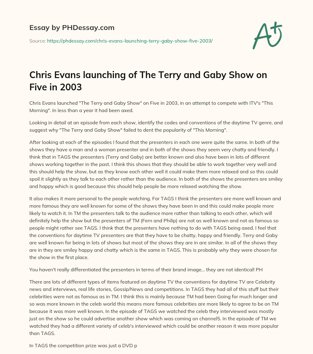 Chris Evans launching of The Terry and Gaby Show on Five in 2003 essay