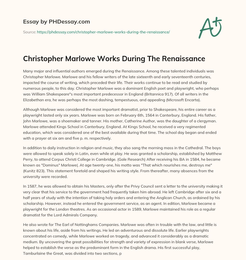 Christopher Marlowe Works During The Renaissance essay
