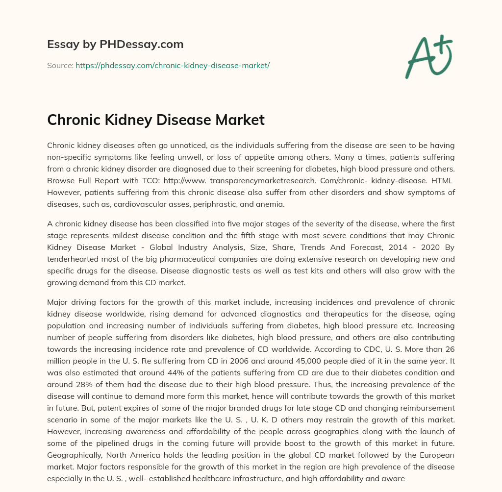 Chronic Kidney Disease Market essay