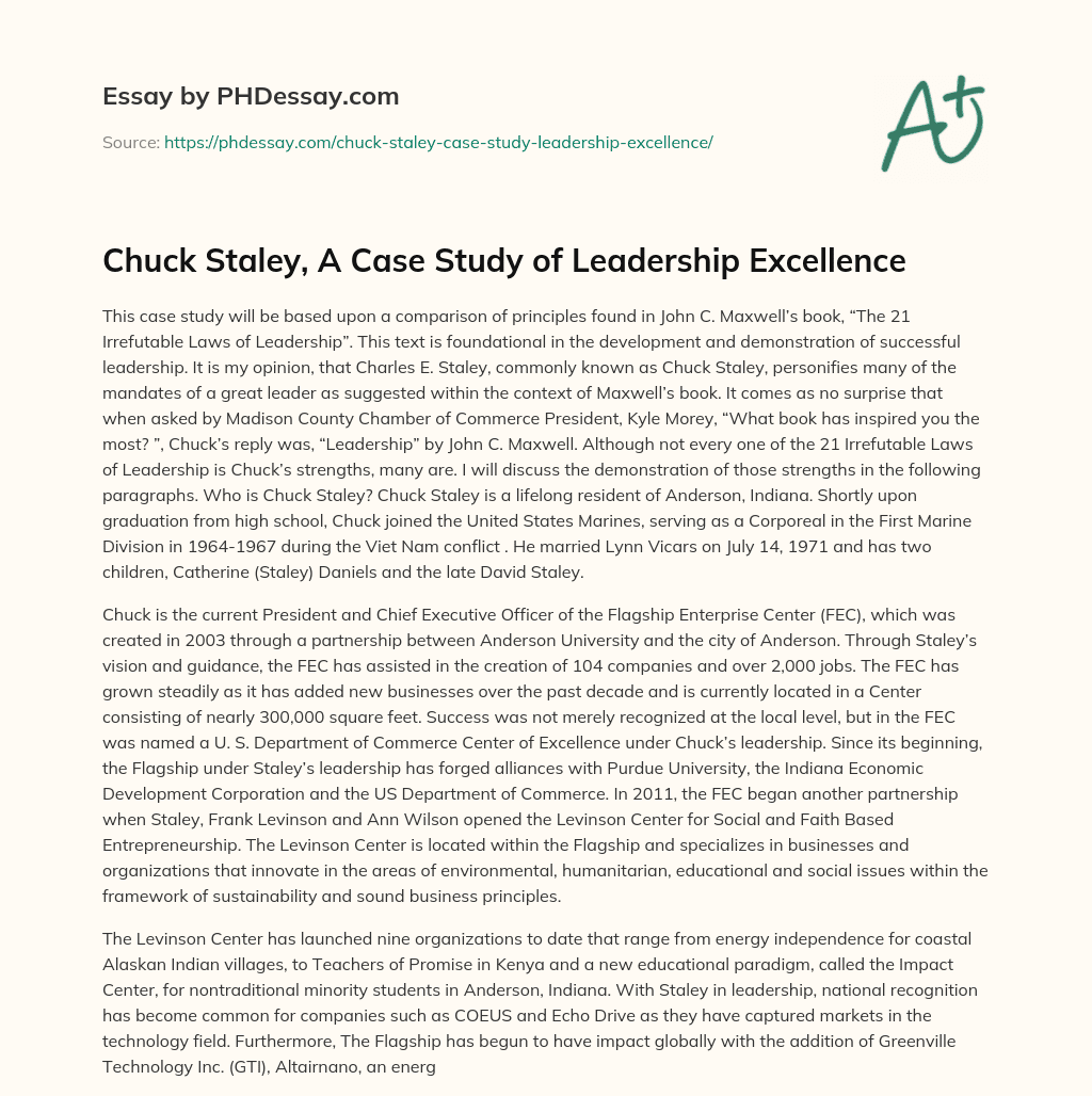Chuck Staley, A Case Study of Leadership Excellence essay