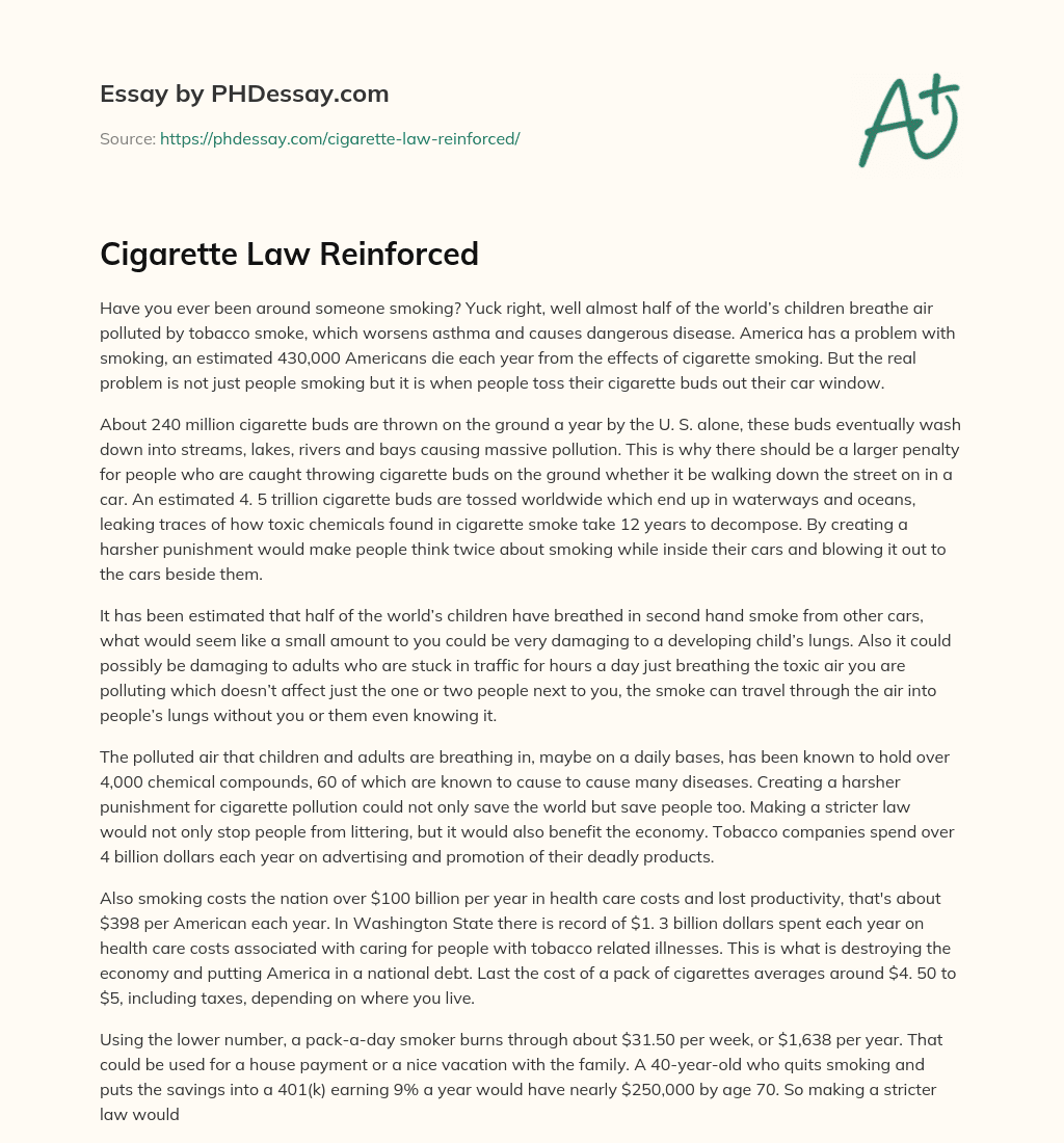 Cigarette Law Reinforced essay