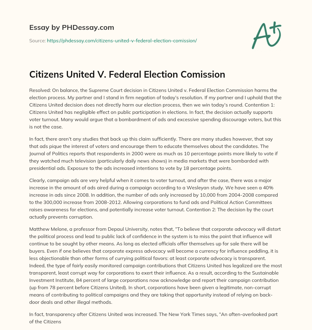 Citizens United V. Federal Election Comission essay