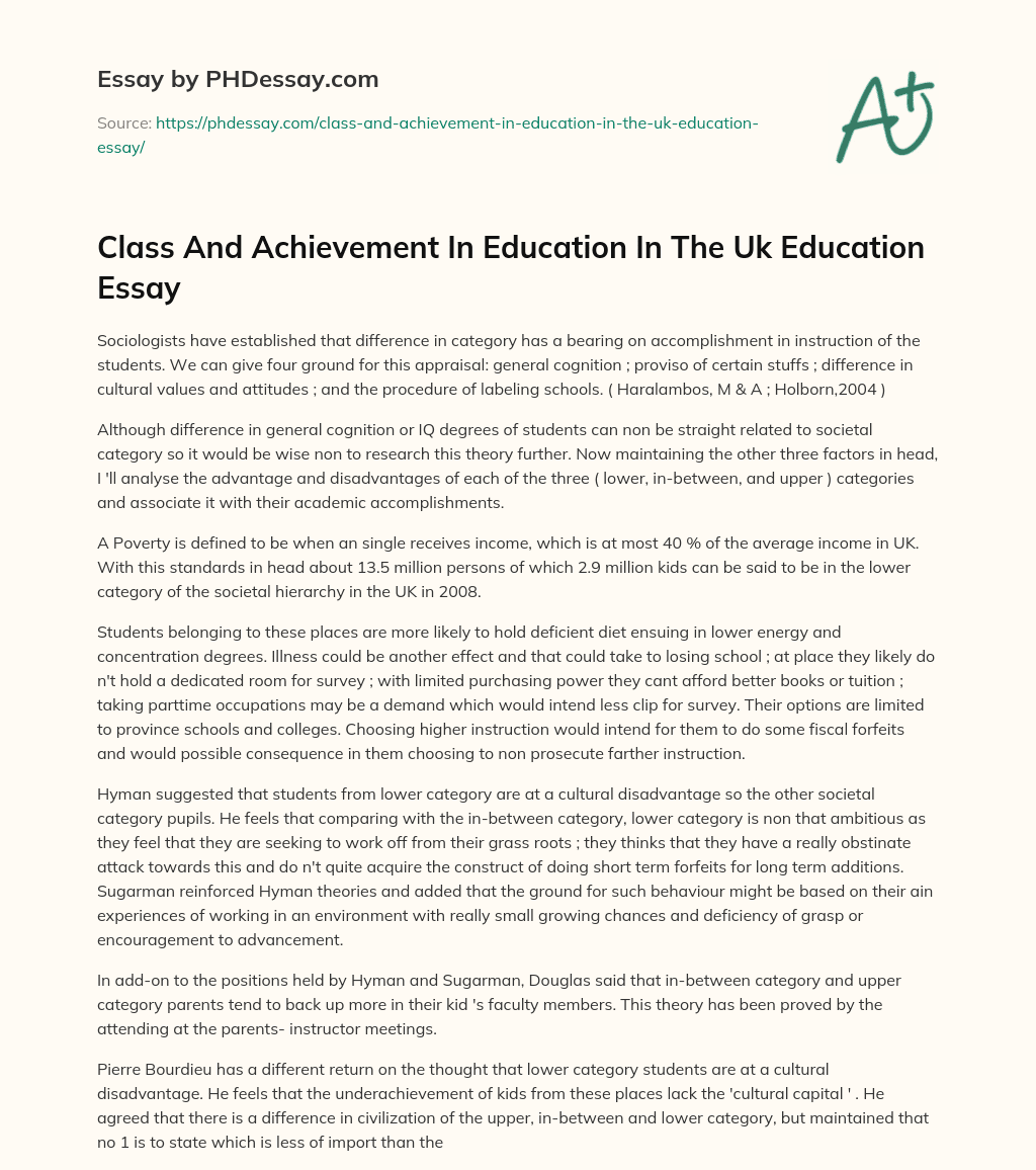 Class And Achievement In Education In The Uk Education Essay essay