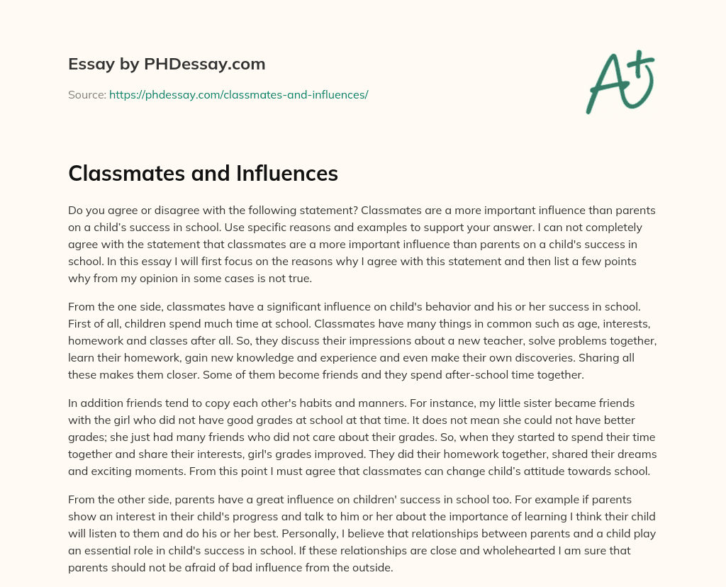 Classmates and Influences essay