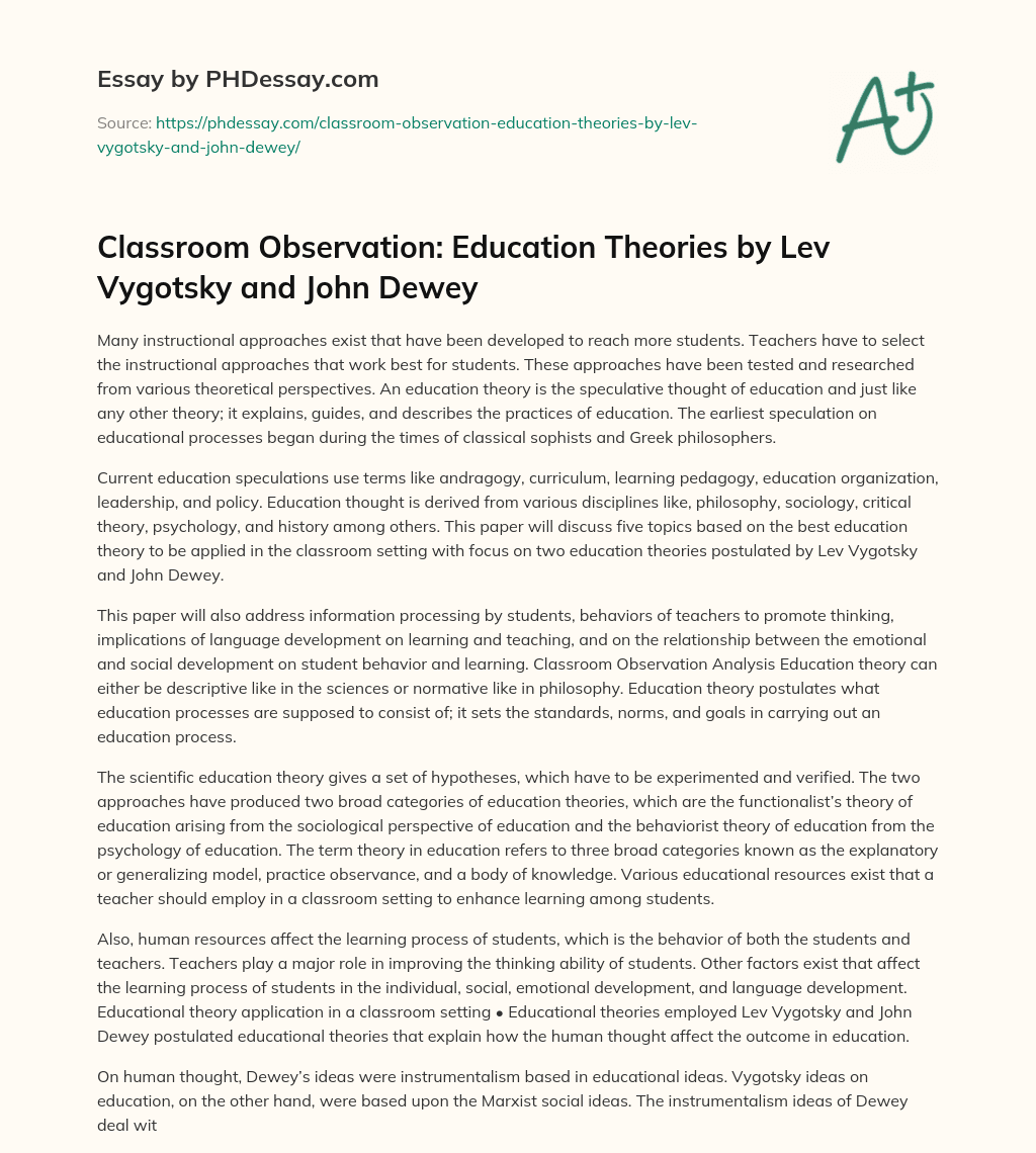 Classroom Observation: Education Theories by Lev Vygotsky and John Dewey essay