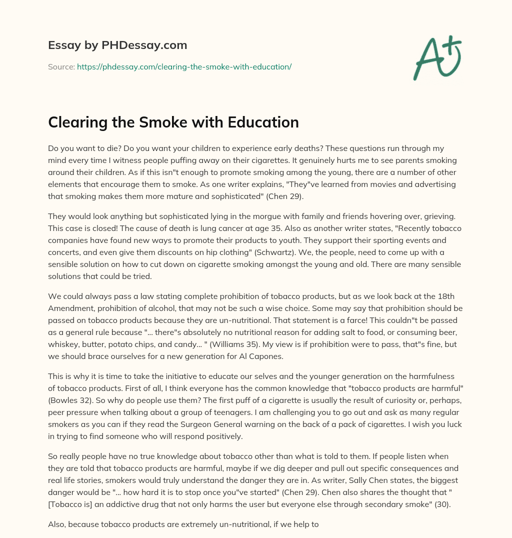 Clearing the Smoke with Education essay