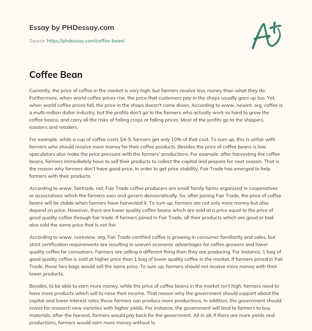 Unfair Coffee Industry Profits: Farmers Receive Less Money Than They Deserve essay