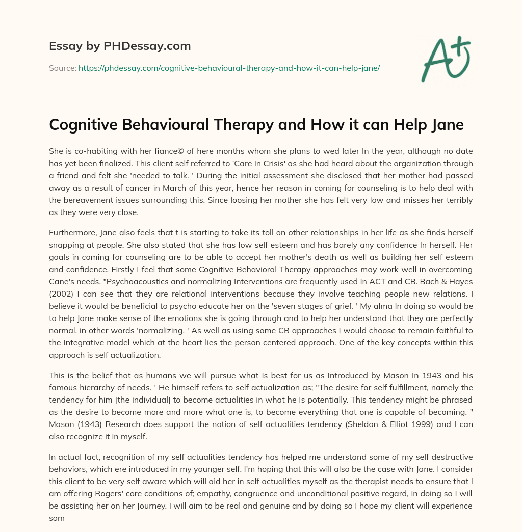 Cognitive Behavioural Therapy and How it can Help Jane essay
