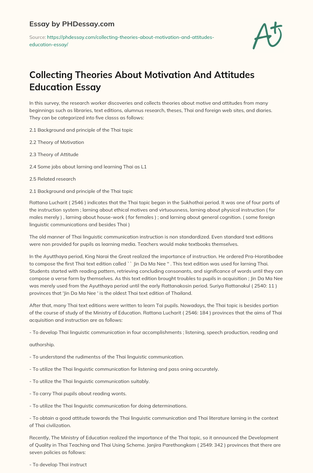 Collecting Theories About Motivation And Attitudes Education Essay essay