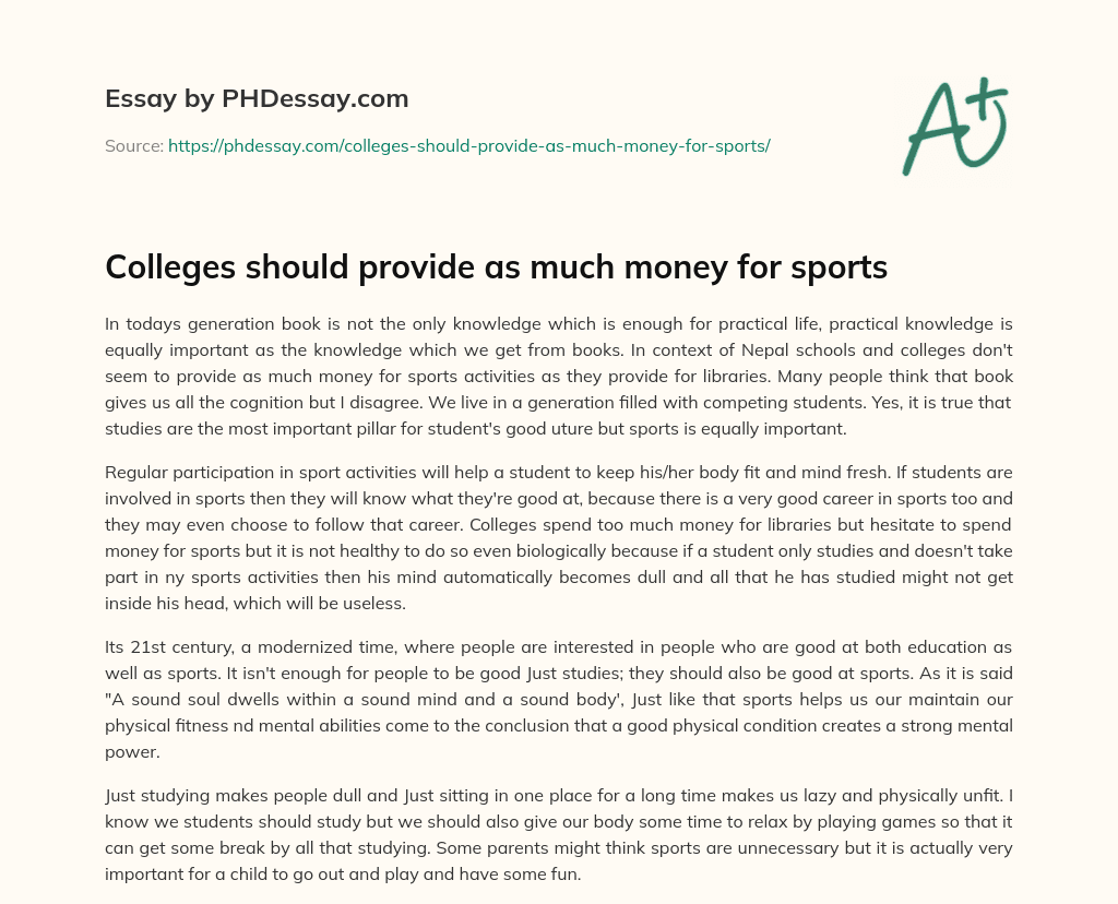 Colleges should provide as much money for sports essay