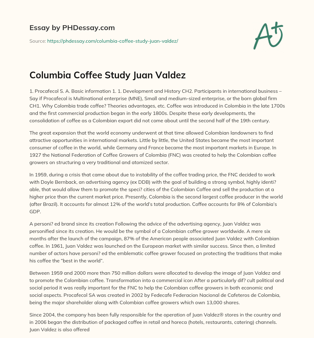 Columbia Coffee Study Juan Valdez essay