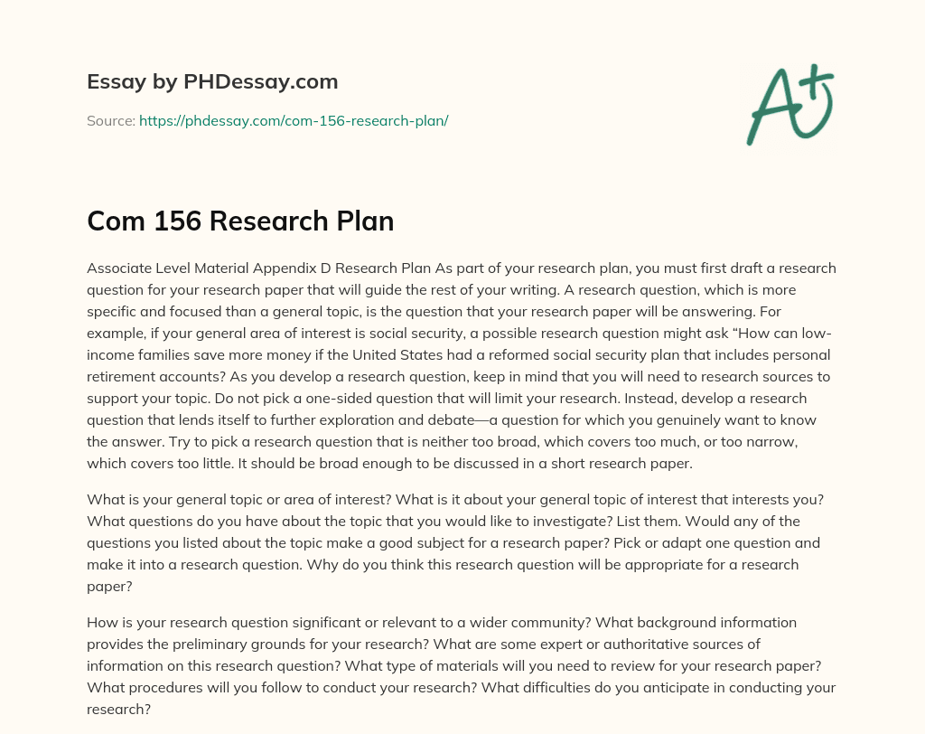 Research Plan: Creating a Focused and Broad Research Question for a Research Paper essay