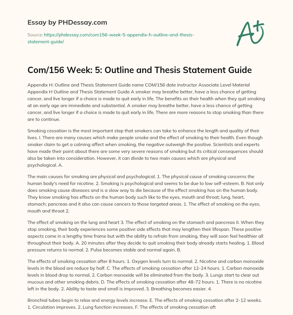 Com/156 Week: 5: Outline and Thesis Statement Guide essay