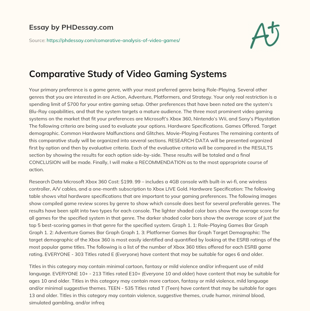 Comparative Study of Video Gaming Systems essay