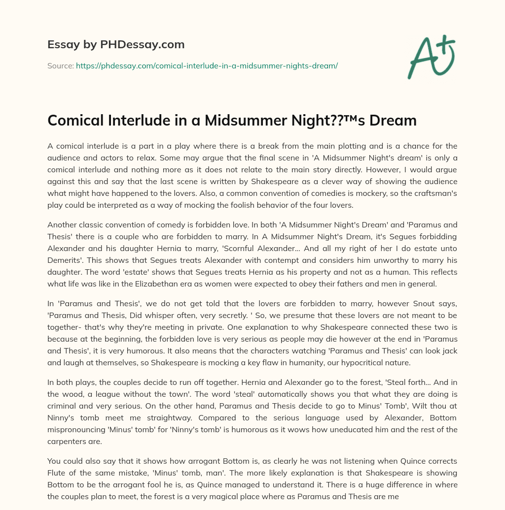 Comical Interlude in a Midsummer Night??™s Dream essay