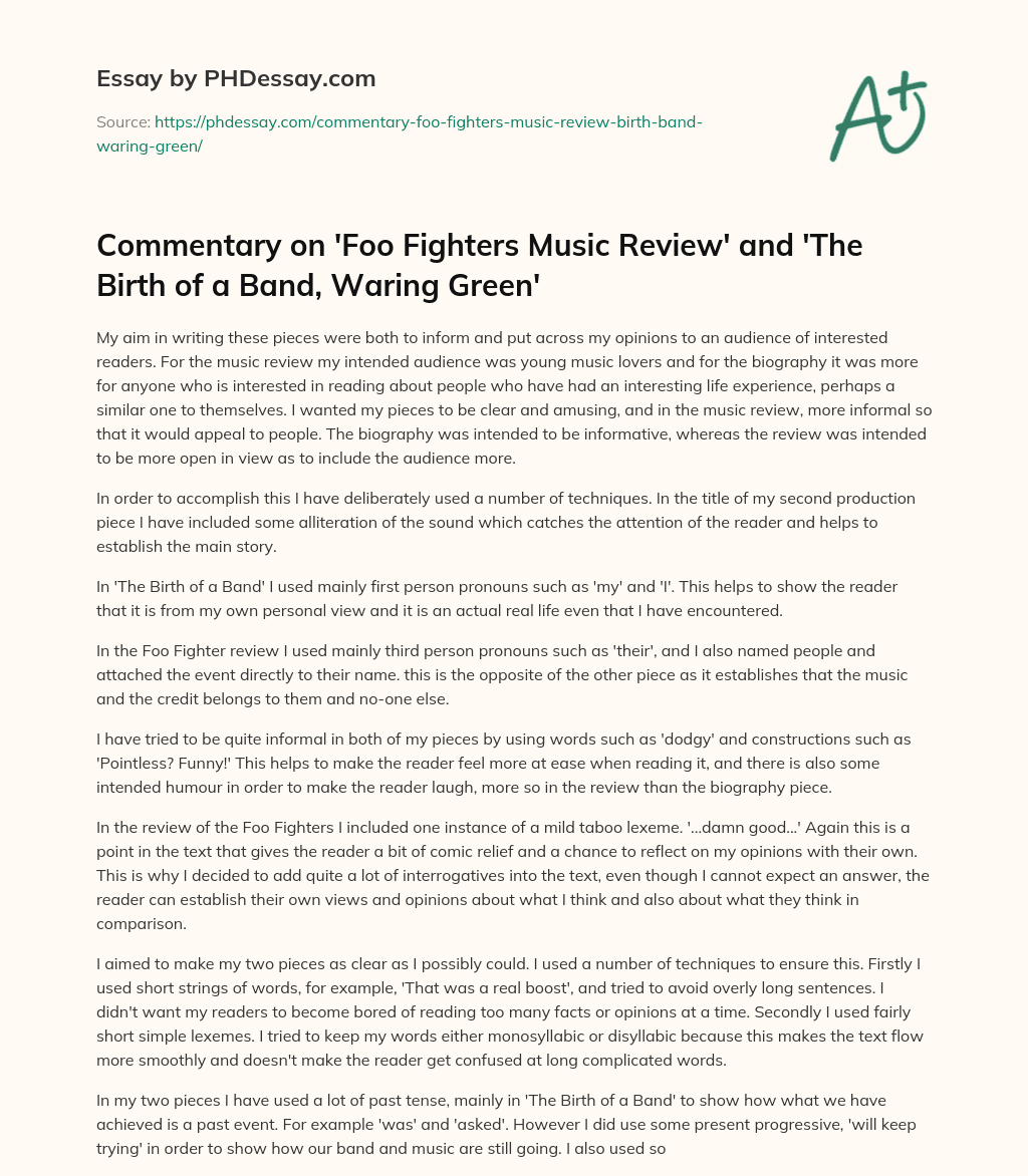 Commentary on ‘Foo Fighters Music Review’ and ‘The Birth of a Band, Waring Green’ essay