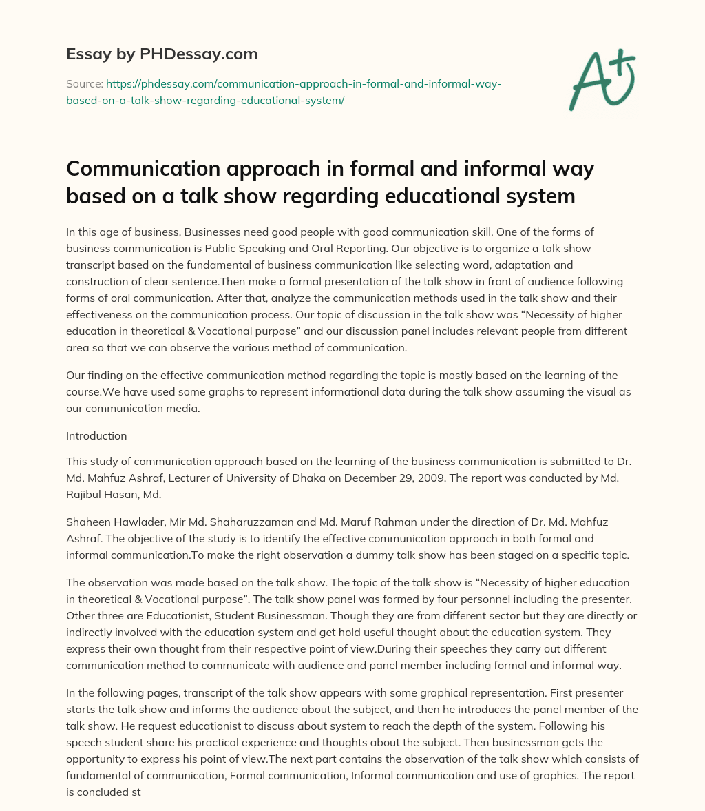 Communication approach in formal and informal way based on a talk show regarding educational system essay